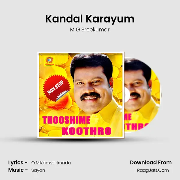 Kandal Karayum MP3 Song by M G Sreekumar Cover