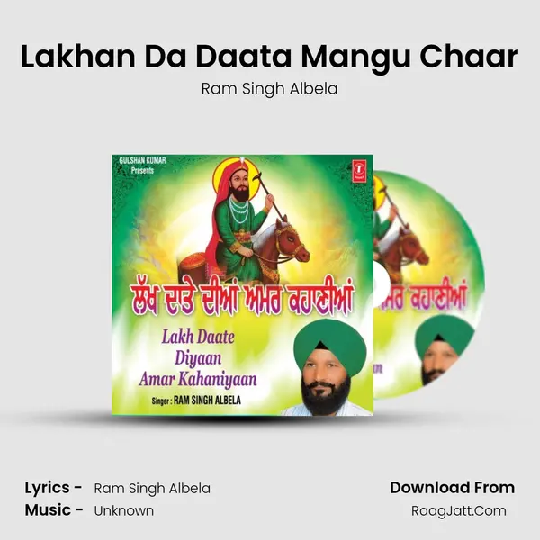 Lakhan Da Daata Mangu Chaar MP3 Song by Ram Singh Albela Cover