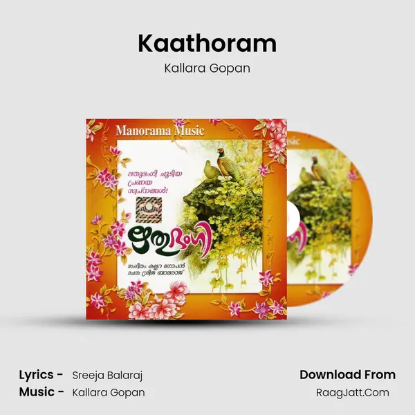 Kaathoram MP3 Song by Kallara Gopan Cover