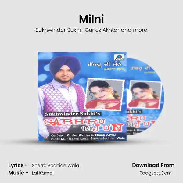 Milni MP3 Song by Sukhwinder Sukhi Cover
