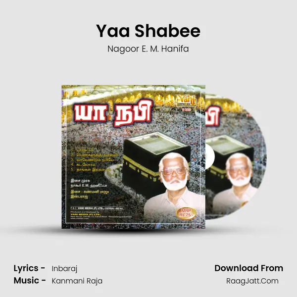 Yaa Shabee MP3 Song by Nagoor E. M. Hanifa Cover