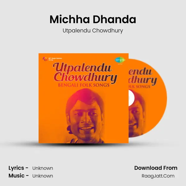 Michha Dhanda MP3 Song by Utpalendu Chowdhury Cover