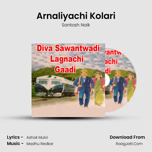 Arnaliyachi Kolari MP3 Song by Santosh Naik Cover