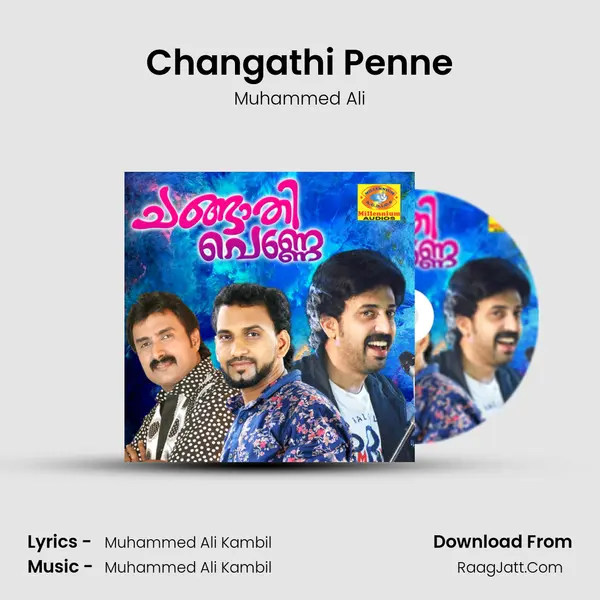 Changathi Penne MP3 Song by Muhammed Ali Cover