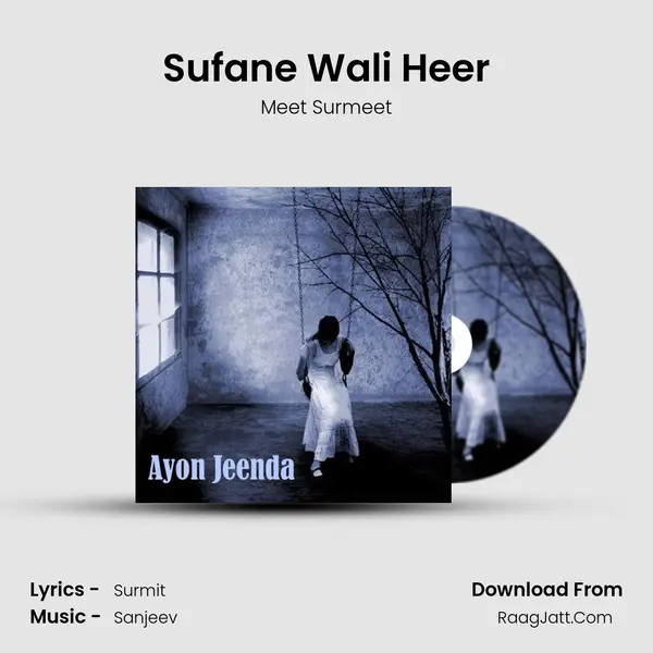 Sufane Wali Heer mp3 song