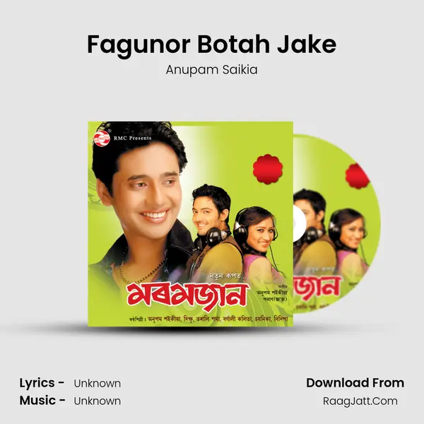 Fagunor Botah Jake MP3 Song by Anupam Saikia Cover