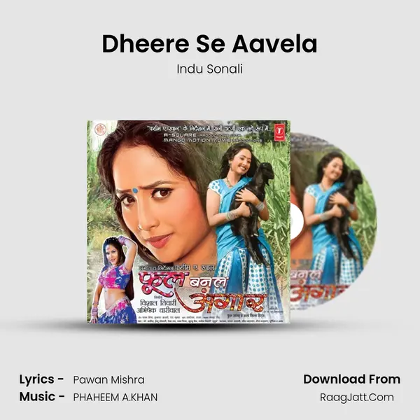 Dheere Se Aavela MP3 Song by Indu Sonali Cover