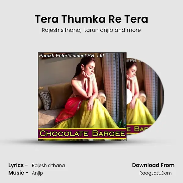 Tera Thumka Re Tera MP3 Song by Rajesh sithana Cover