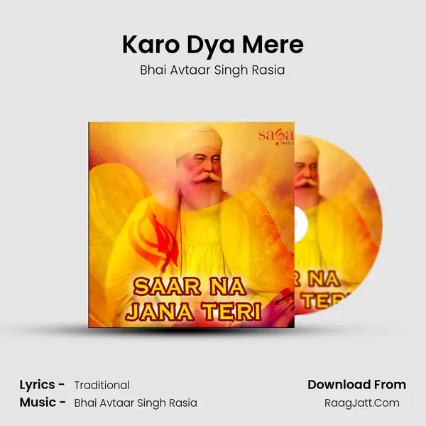 Karo Dya Mere MP3 Song by Bhai Avtaar Singh Rasia Cover