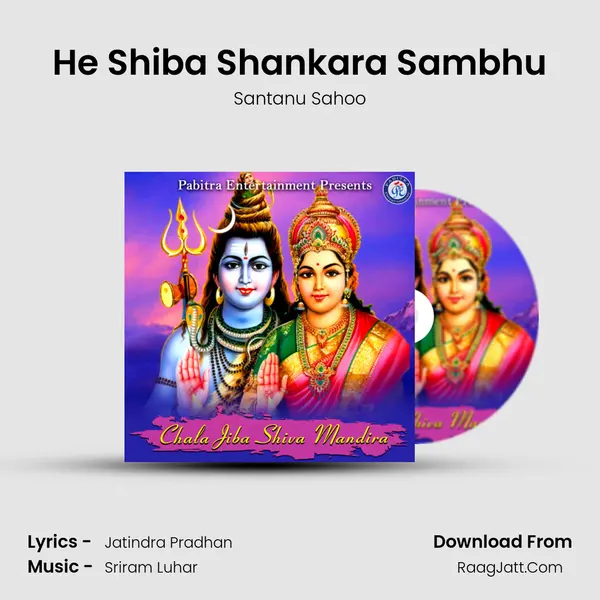 He Shiba Shankara Sambhu MP3 Song by Santanu Sahoo Cover