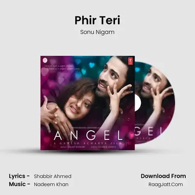 Phir Teri MP3 Song by Sonu Nigam Cover