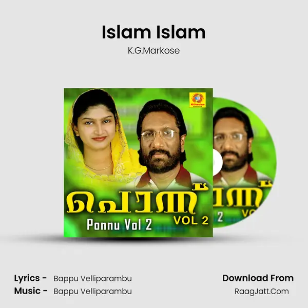 Islam Islam MP3 Song by K.G.Markose Cover