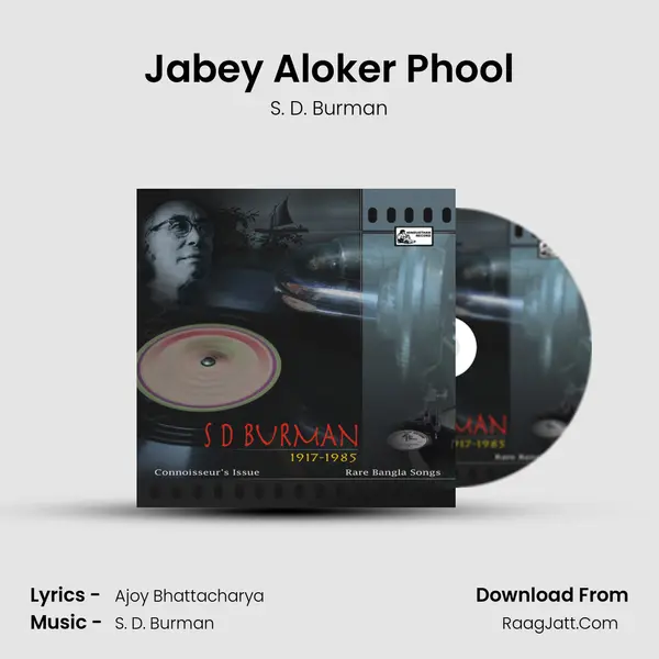 Jabey Aloker Phool MP3 Song by S. D. Burman Cover