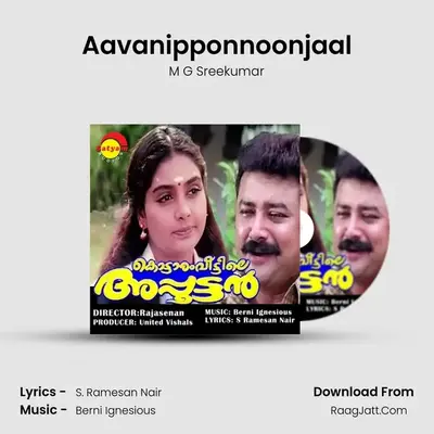 Aavanipponnoonjaal MP3 Song by M G Sreekumar Cover