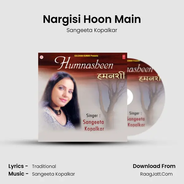 Nargisi Hoon Main MP3 Song by Sangeeta Kopalkar Cover