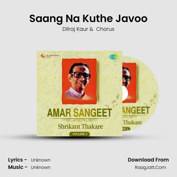 Saang Na Kuthe Javoo MP3 Song by Dilraj Kaur Cover