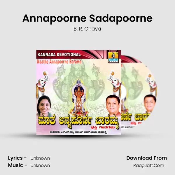 Annapoorne Sadapoorne MP3 Song by B. R. Chaya Cover