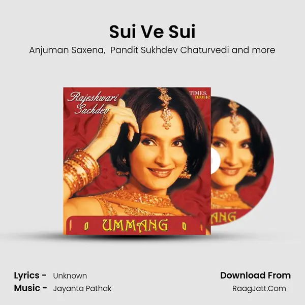 Sui Ve Sui MP3 Song by Anjuman Saxena Cover