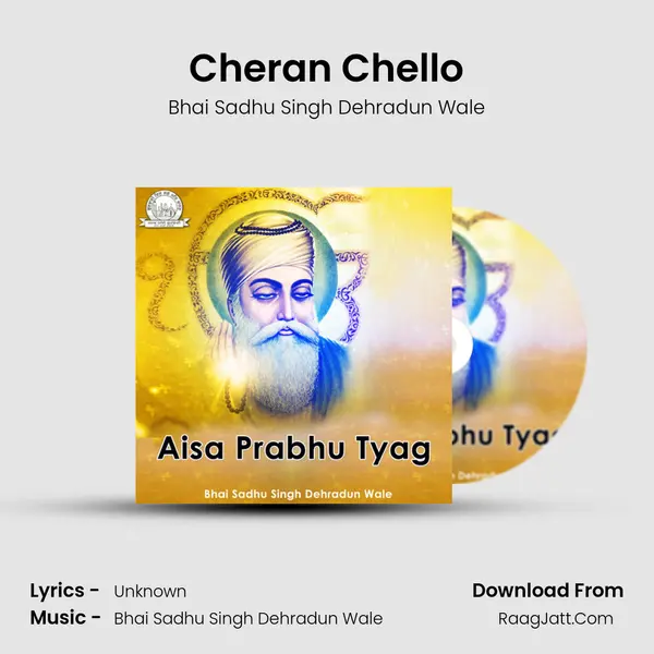 Cheran Chello MP3 Song by Bhai Sadhu Singh Dehradun Wale Cover