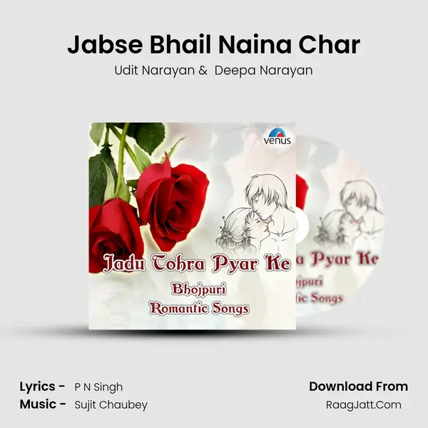 Jabse Bhail Naina Char MP3 Song by Udit Narayan Cover