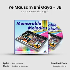 Ye Mausam Bhi Gaya - JB Cover