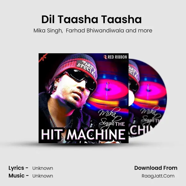 Dil Taasha Taasha (Group Version) mp3 song