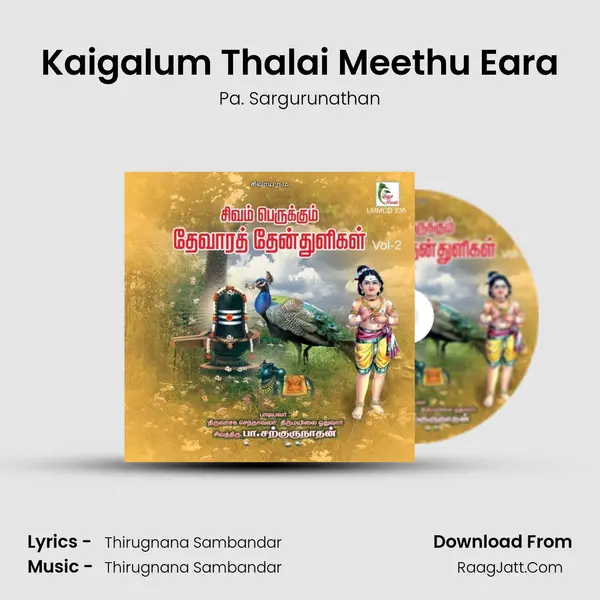 Kaigalum Thalai Meethu Eara MP3 Song by Pa. Sargurunathan Cover