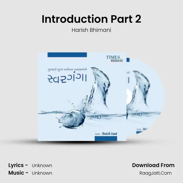 Introduction Part 2 MP3 Song by Harish Bhimani Cover