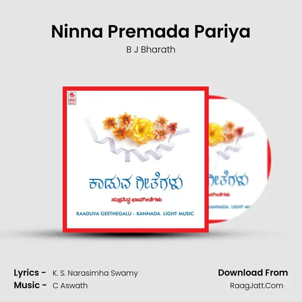 Ninna Premada Pariya MP3 Song by B J Bharath Cover