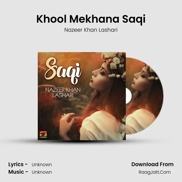 Khool Mekhana Saqi mp3 song