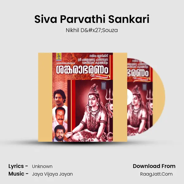 Siva Parvathi Sankari MP3 Song by Nikhil D'Souza Cover