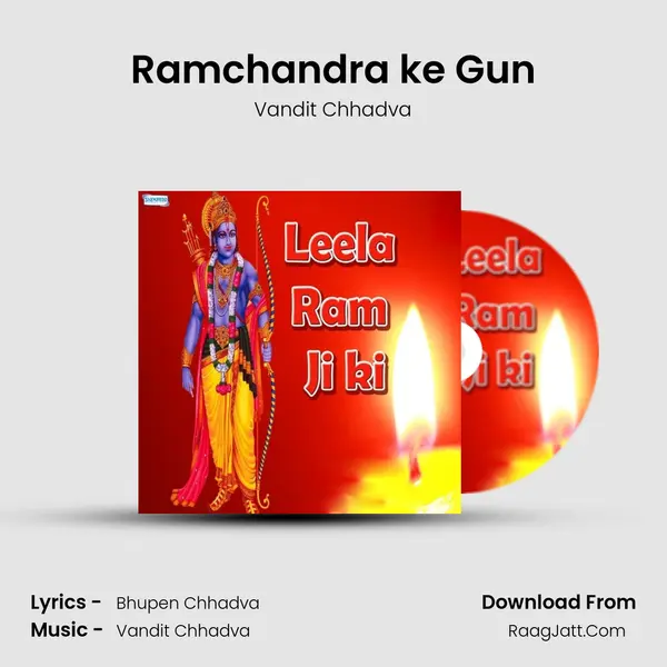 Ramchandra ke Gun MP3 Song by Vandit Chhadva Cover