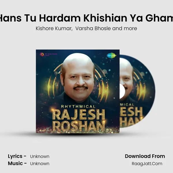 Hans Tu Hardam Khishian Ya Gham Cover