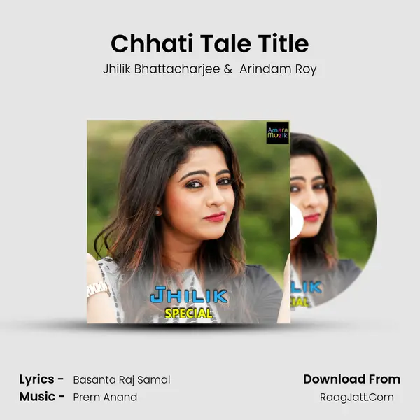 Chhati Tale Title MP3 Song by Jhilik Bhattacharjee Cover