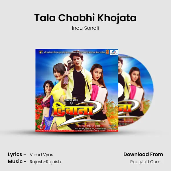 Tala Chabhi Khojata MP3 Song by Indu Sonali Cover