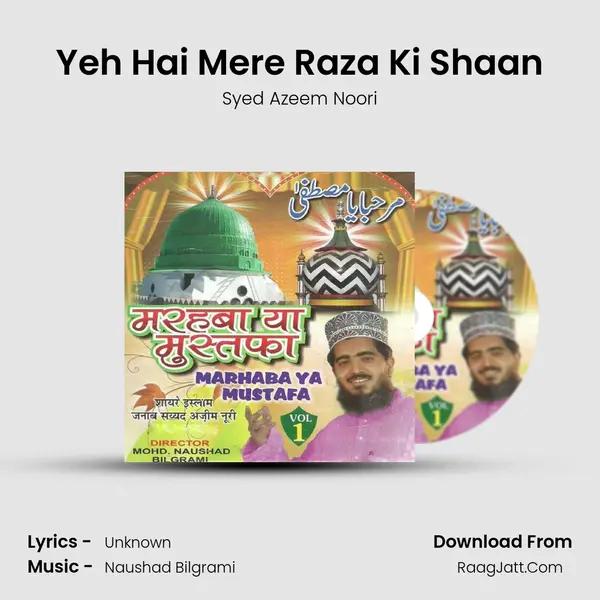 Yeh Hai Mere Raza Ki Shaan MP3 Song by Syed Azeem Noori Cover