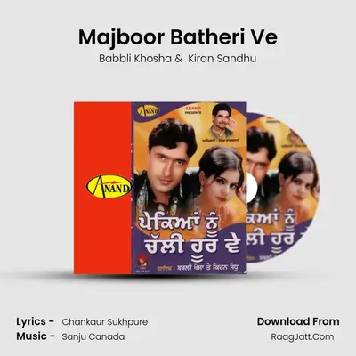 Majboor Batheri Ve MP3 Song by Babbli Khosha Cover