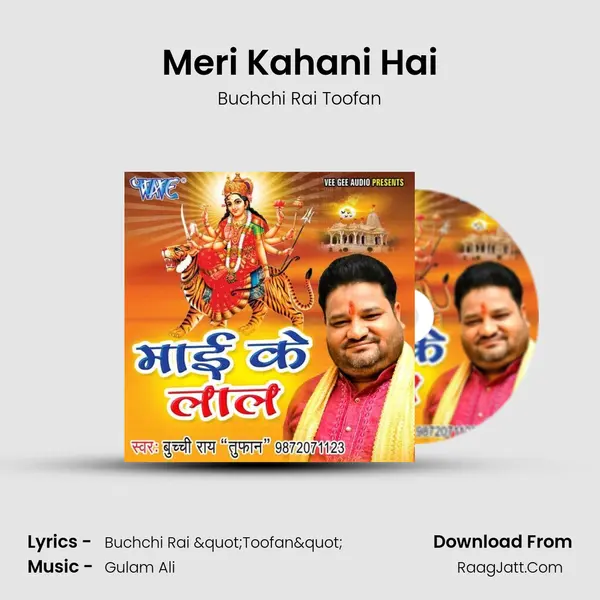 Meri Kahani Hai MP3 Song by Buchchi Rai Toofan Cover