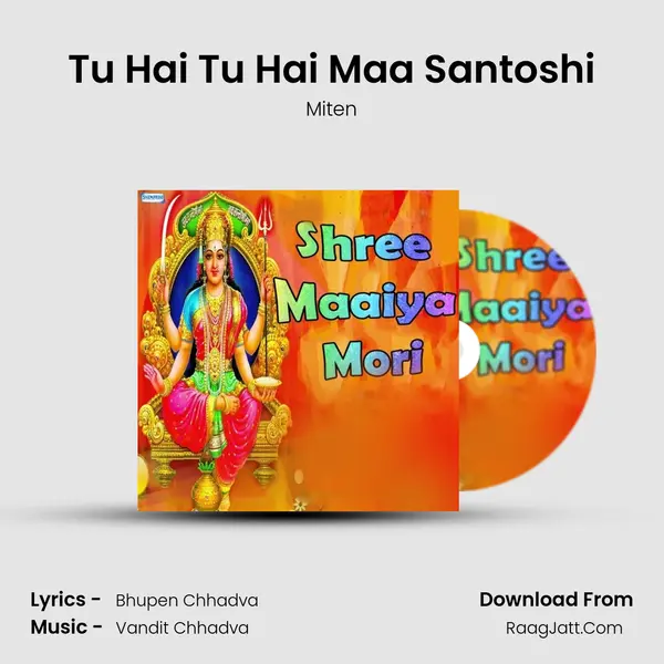 Tu Hai Tu Hai Maa Santoshi MP3 Song by Miten Cover