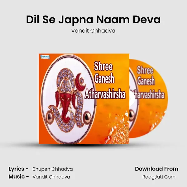 Dil Se Japna Naam Deva MP3 Song by Vandit Chhadva Cover