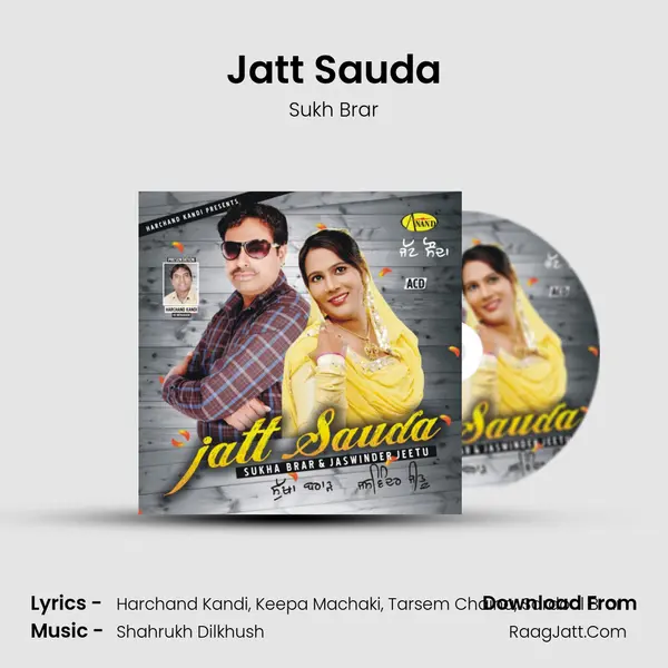 Jatt Sauda MP3 Song by Sukh Brar Cover