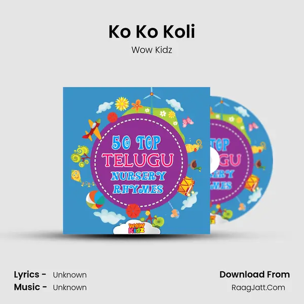 Ko Ko Koli MP3 Song by Wow Kidz Cover