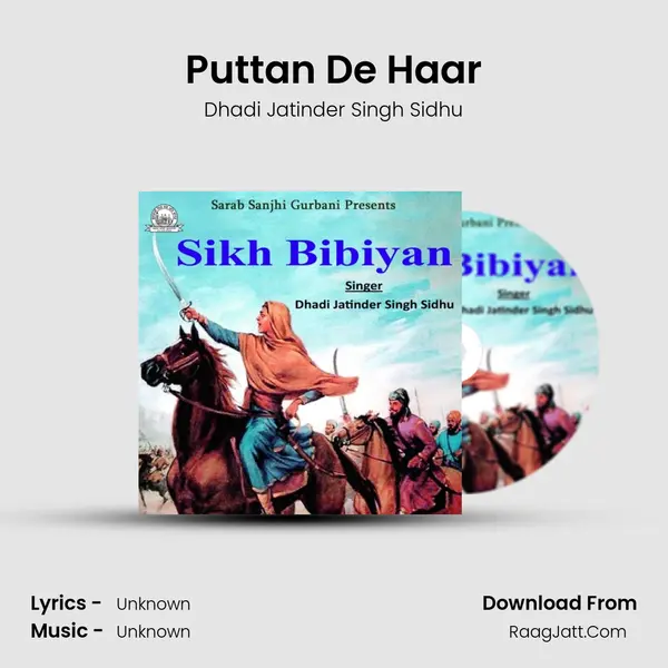 Puttan De Haar MP3 Song by Dhadi Jatinder Singh Sidhu Cover