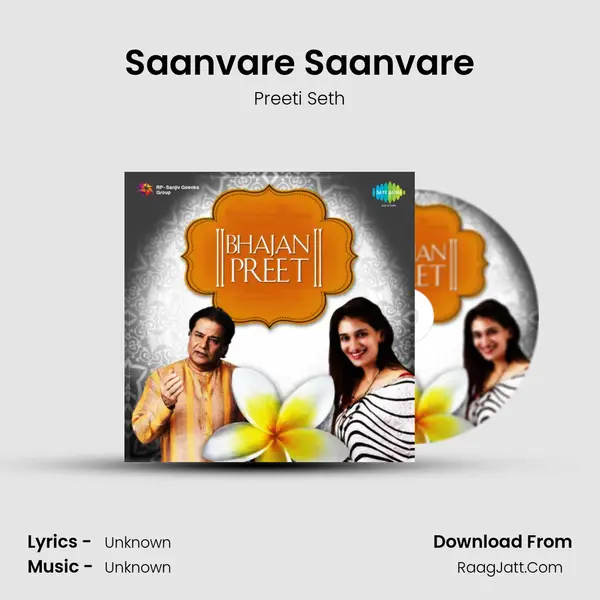 Saanvare Saanvare MP3 Song by Preeti Seth Cover