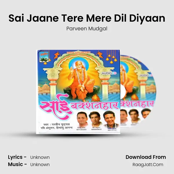 Sai Jaane Tere Mere Dil Diyaan MP3 Song by Parveen Mudgal Cover