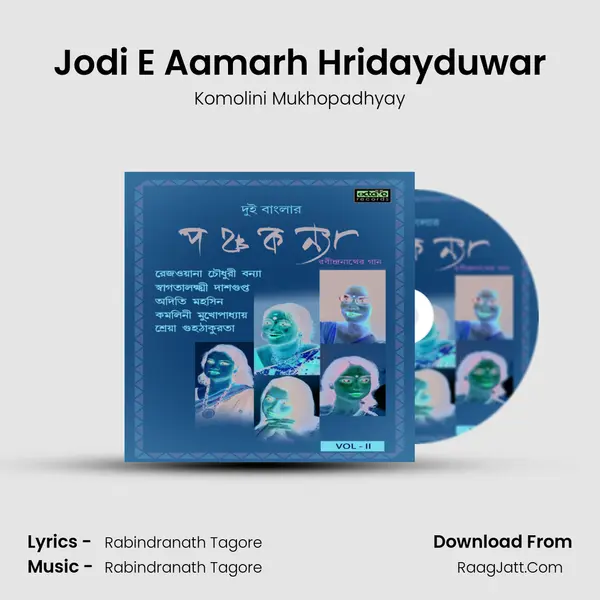 Jodi E Aamarh Hridayduwar MP3 Song by Komolini Mukhopadhyay Cover