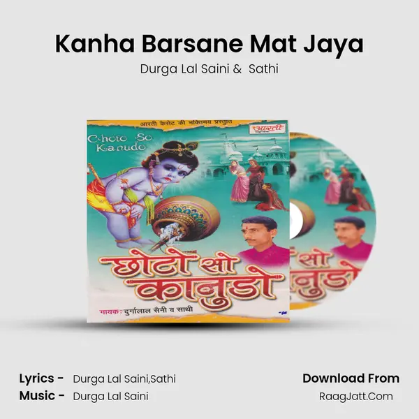 Kanha Barsane Mat Jaya MP3 Song by Durga Lal Saini Cover