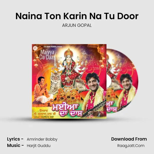 Naina Ton Karin Na Tu Door MP3 Song by ARJUN GOPAL Cover