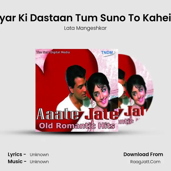 Pyar Ki Dastaan Tum Suno To Kahein MP3 Song by Lata Mangeshkar Cover