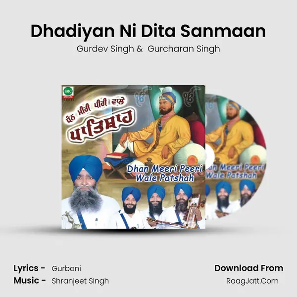 Dhadiyan Ni Dita Sanmaan MP3 Song by Gurdev Singh Cover